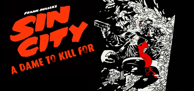 Sin city A Dame to kill for: Le trailer !
